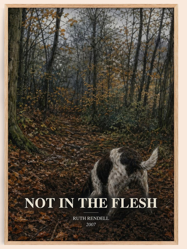 Not in the Flesh watercolour book poster by Ruth Rendell – framed literary art print