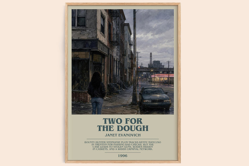 Two for the Dough bookish book poster by Janet Evanovich – framed literary art print