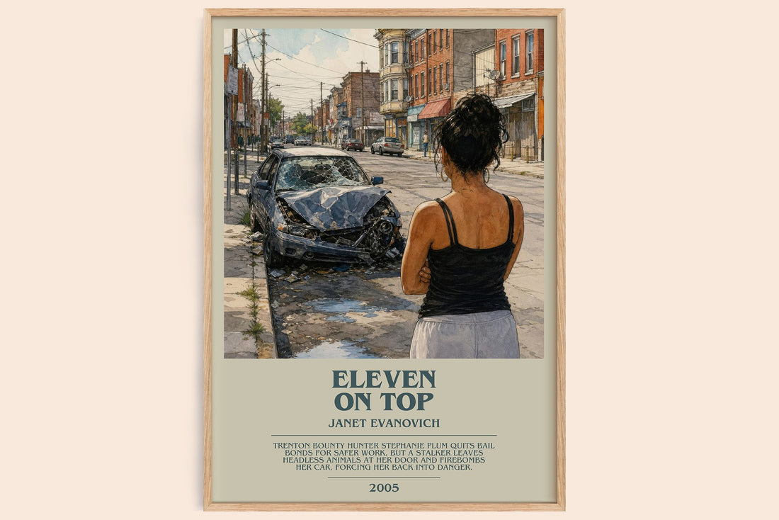 Eleven on Top bookish book poster by Janet Evanovich – framed literary art print
