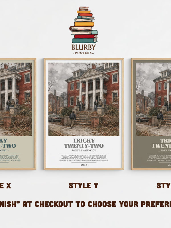 Tricky Twenty-Two bookish print in frame leaning in hallway – mystery wall art