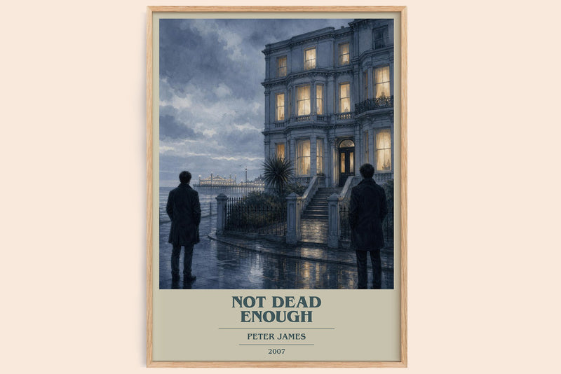 Not Dead Enough book cover book poster by Peter James – framed literary art print