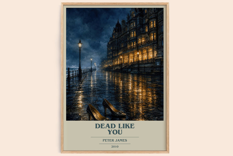 Dead Like You book cover book poster by Peter James – framed literary art print