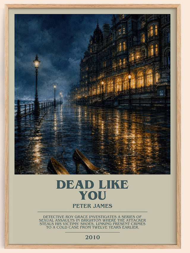 Dead Like You Bookish Wall Art by Peter James
