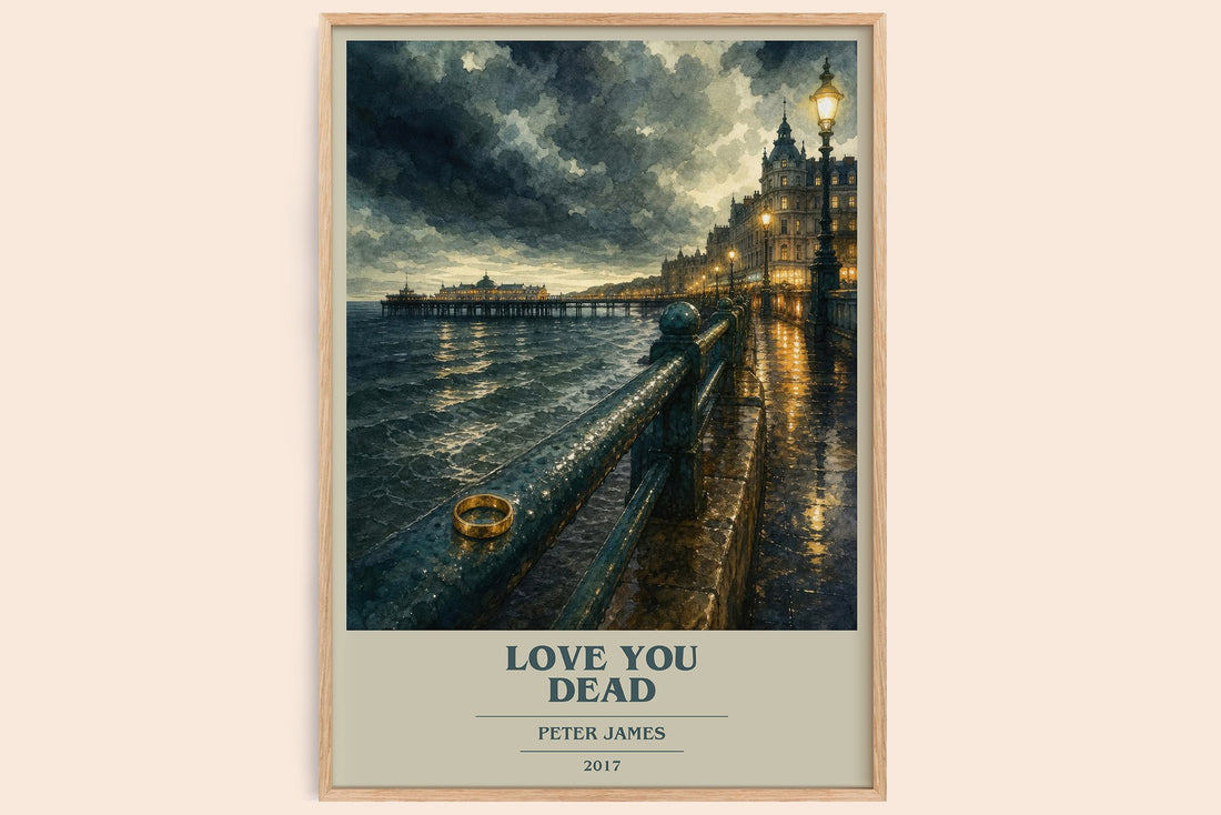Love You Dead book cover book poster by Peter James – framed literary art print