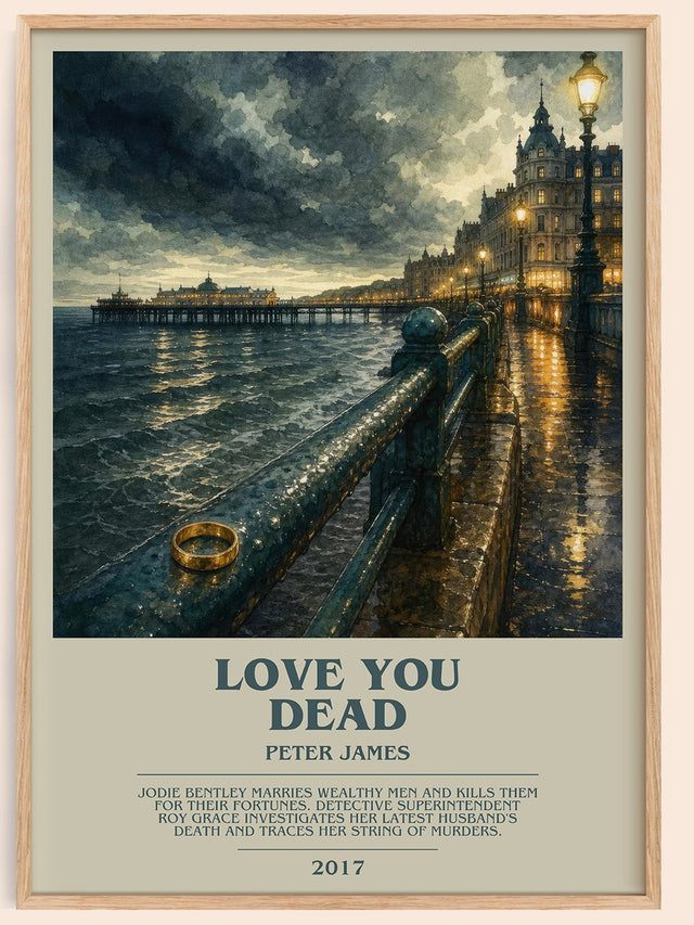 Love You Dead Bookish Wall Art by Peter James