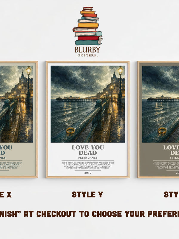 Love You Dead bookish print in frame leaning in hallway – crime wall art