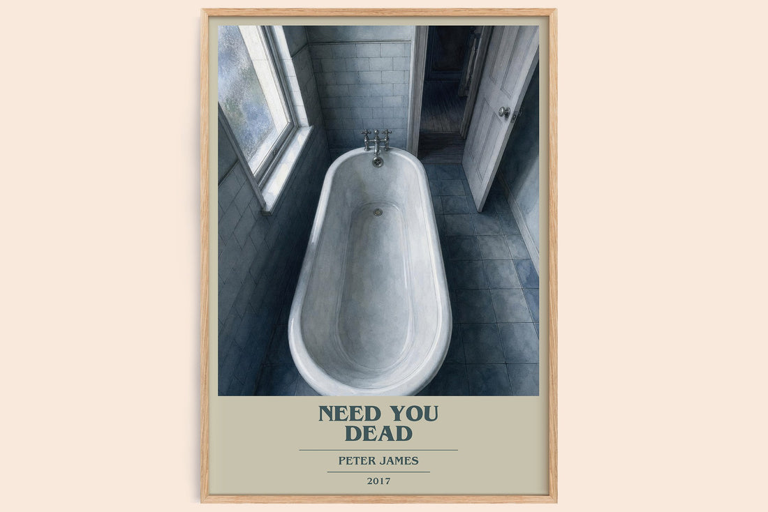 Need You Dead book cover book poster by Peter James – framed literary art print