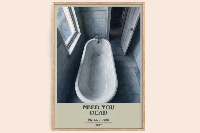 Need You Dead book cover book poster by Peter James – framed literary art print