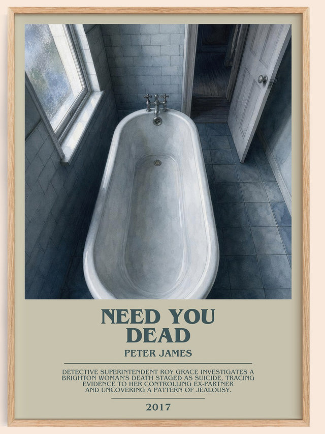 Need You Dead Bookish Wall Art by Peter James