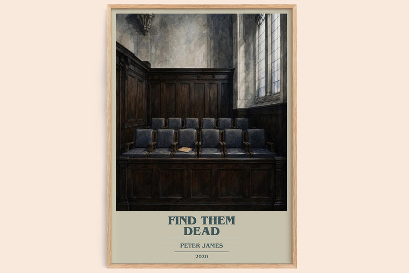 Find Them Dead book cover book poster by Peter James – framed literary art print