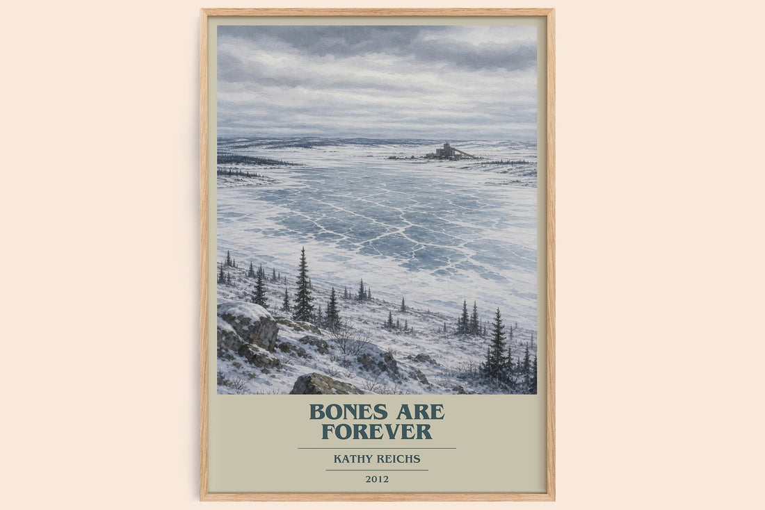 Bones Are Forever book cover book poster by Kathy Reichs – framed literary art print