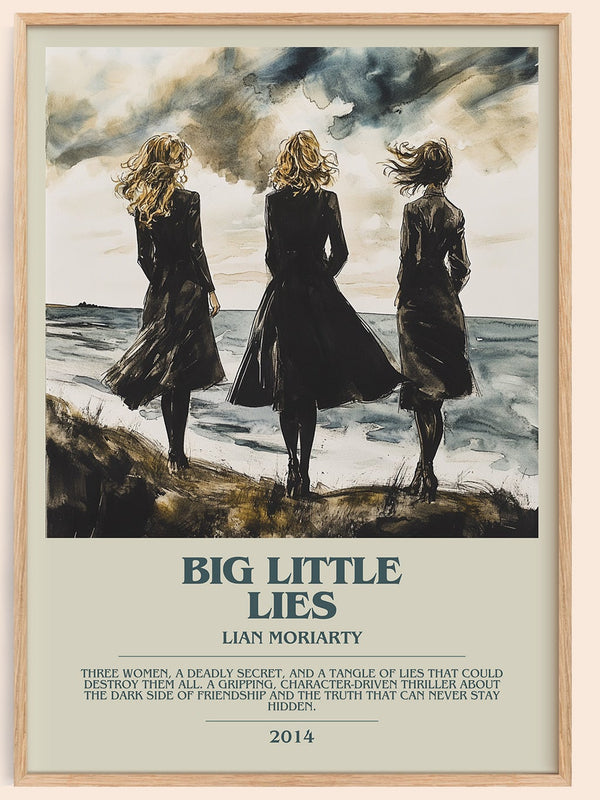 Big Little Lies bookish book poster by Lian Moriarty – framed literary art print