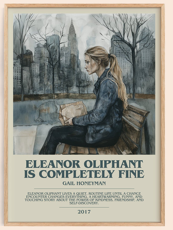 Eleanor Oliphant Is Completely Fine bookish book poster by Gail Honeyman – framed literary art print