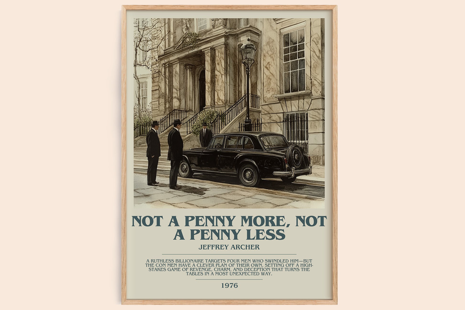 Not a Penny More, Not a Penny Less bookish book poster by Jeffrey Archer – framed literary art print