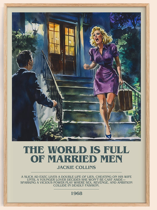 The World is Full of Married Men bookish book poster by Jackie Collins – framed literary art print
