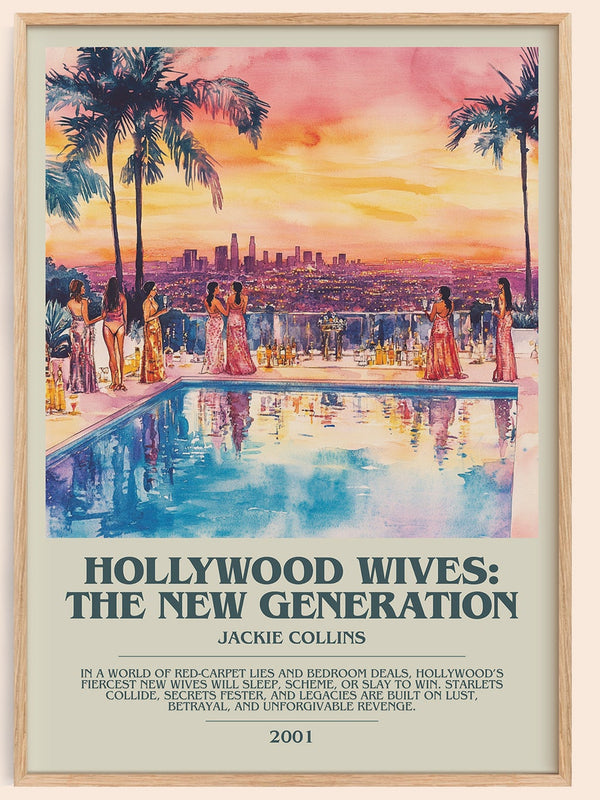 Hollywood Wives: The New Generation bookish book poster by Jackie Collins – framed literary art print