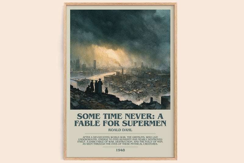 Some Time Never: A Fable for Supermen bookish book poster by Roald Dahl – framed literary art print