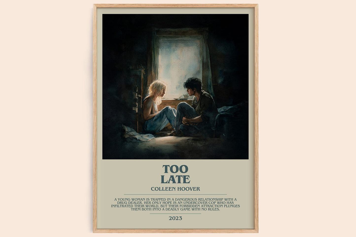 Too late bookish book poster by Colleen Hoover – framed literary art print