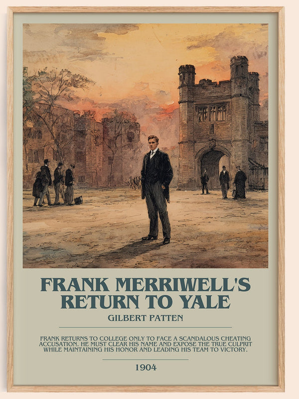 Frank Merriwell's Return To Yale bookish book poster by Gilbert Patten – framed literary art print