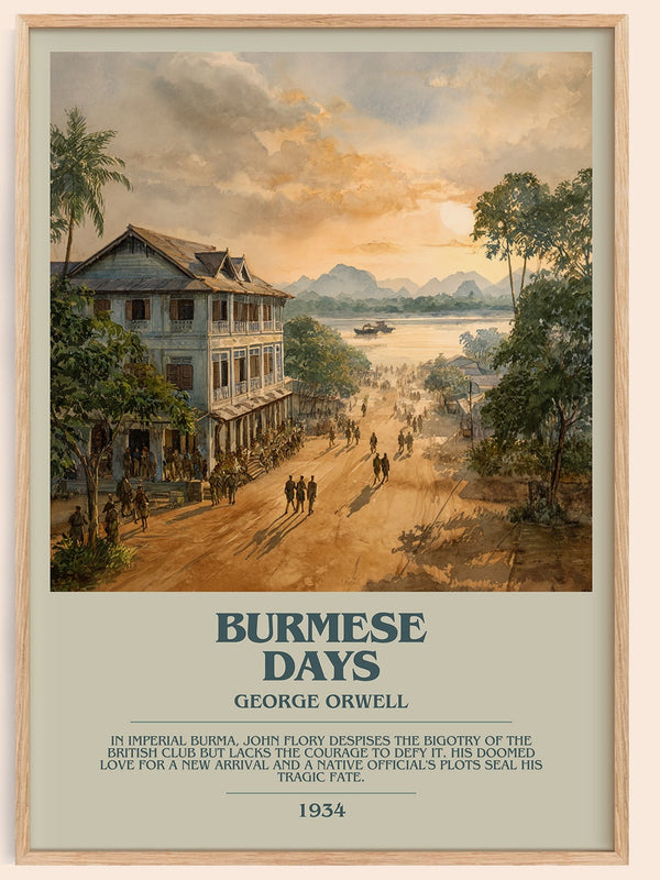 Burmese Days bookish book poster by George Orwell – framed literary art print