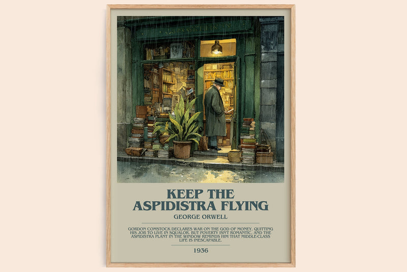Keep the Aspidistra Flying bookish book poster by George Orwell – framed literary art print