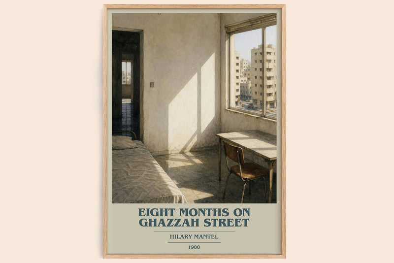 Eight Months on Ghazzah Street book cover book poster by Hilary Mantel – framed literary art print