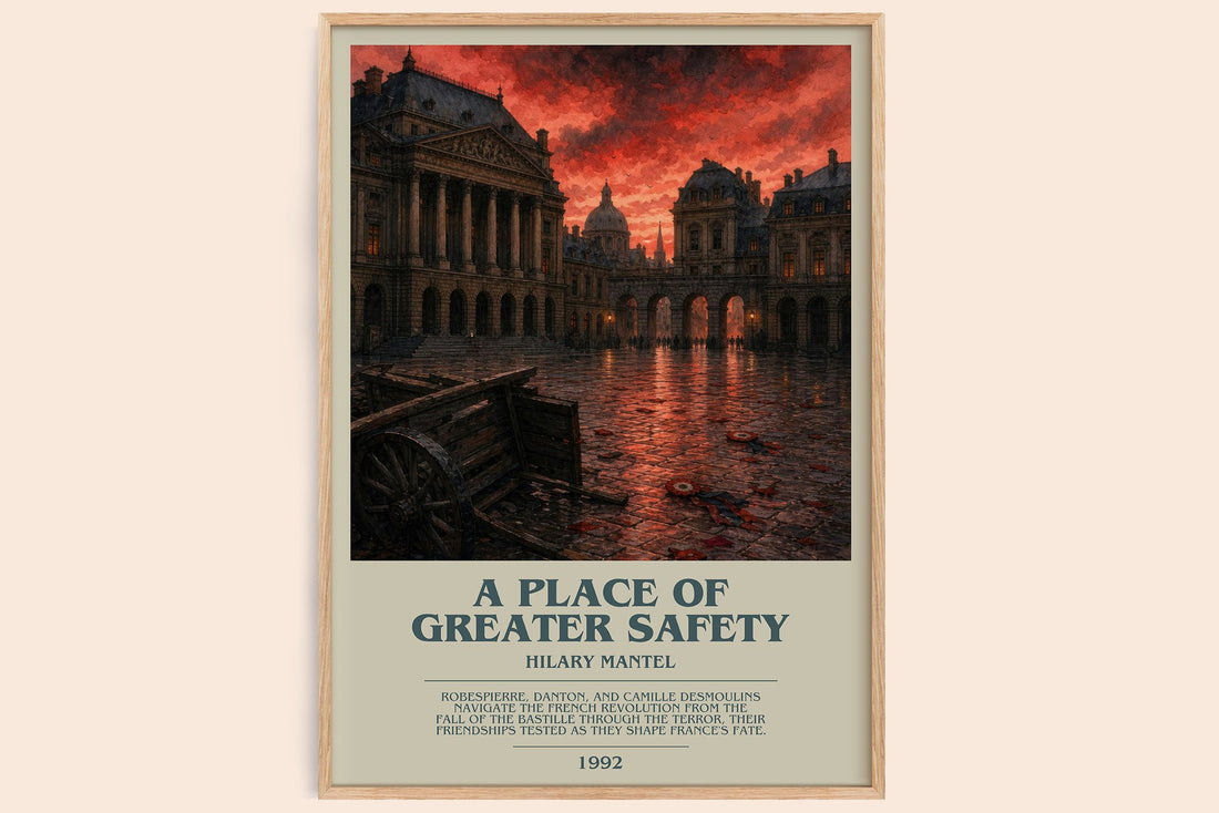 A Place of Greater Safety bookish book poster by Hilary Mantel – framed literary art print