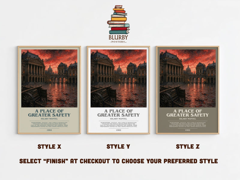 A Place of Greater Safety bookish print in frame leaning in hallway – historical fiction wall art