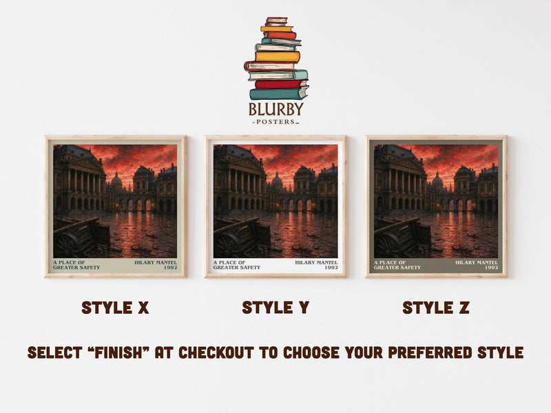 A Place of Greater Safety literary print in frame leaning in hallway – historical fiction wall art
