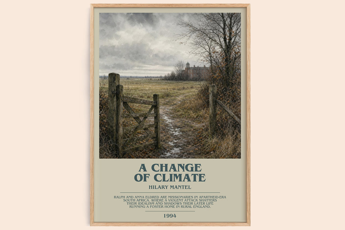 A Change of Climate bookish book poster by Hilary Mantel – framed literary art print