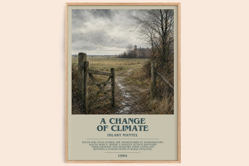 A Change of Climate bookish book poster by Hilary Mantel – framed literary art print