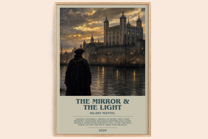 The Mirror & the Light bookish book poster by Hilary Mantel – framed literary art print