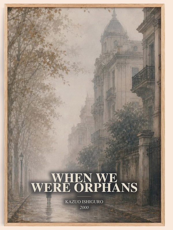 When We Were Orphans watercolour book poster by Kazuo Ishiguro – framed literary art print