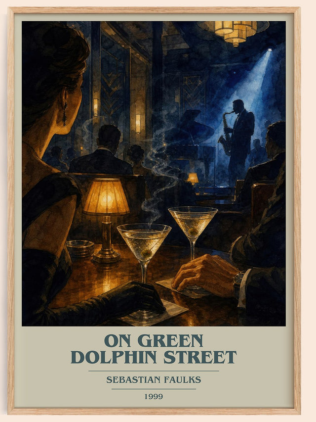 On Green Dolphin Street Book Cover Poster by Sebastian Faulks