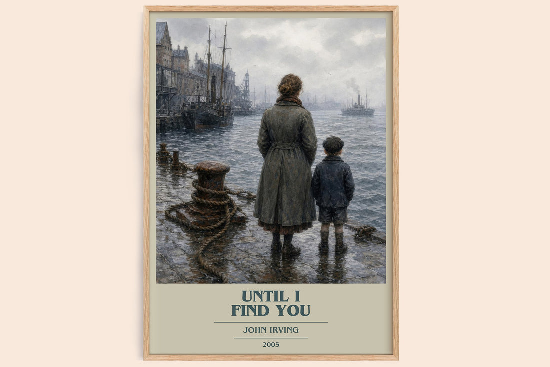 Until I Find You book cover book poster by John Irving – framed literary art print