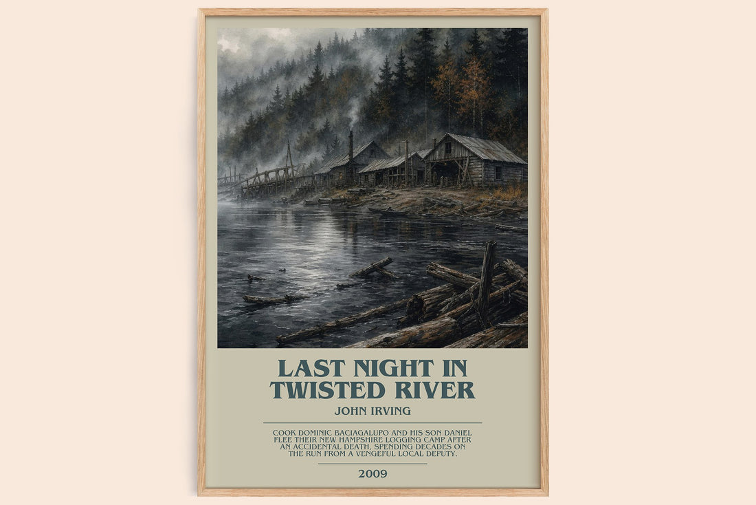 Last Night in Twisted River bookish book poster by John Irving – framed literary art print