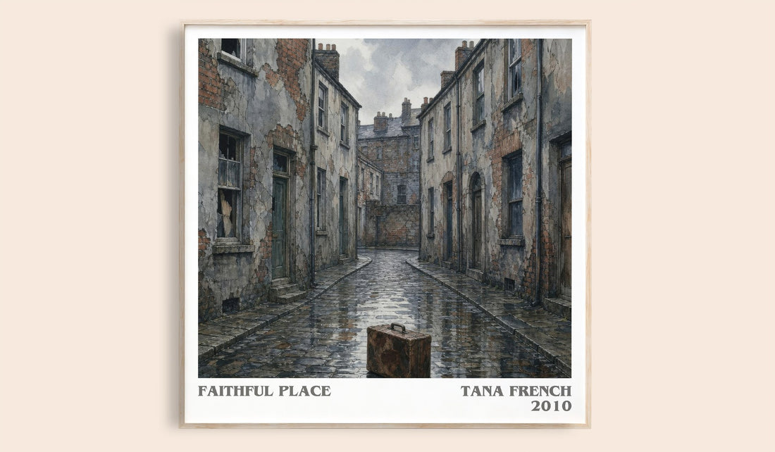 Faithful Place literary book poster by Tana French – framed literary art print