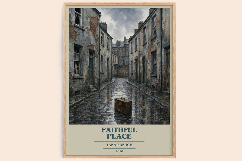 Faithful Place book cover book poster by Tana French – framed literary art print