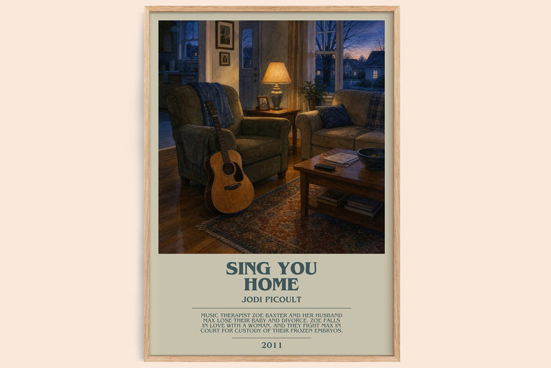Sing You Home bookish book poster by Jodi Picoult – framed literary art print
