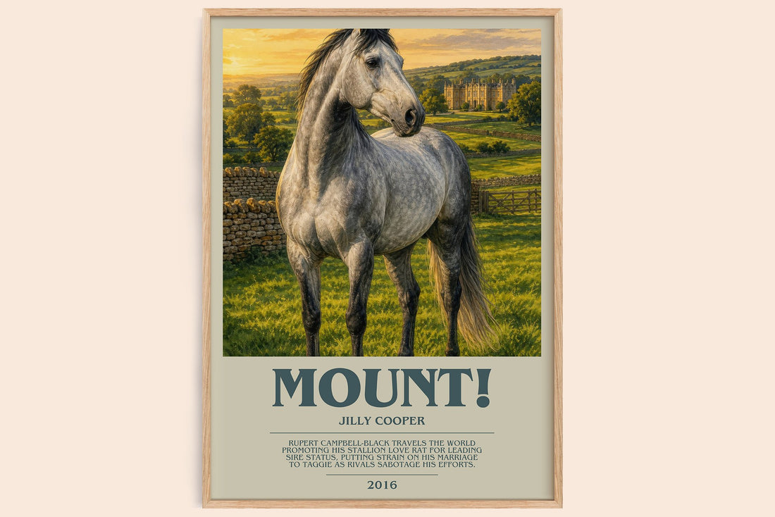 Mount! bookish book poster by Jilly Cooper – framed literary art print