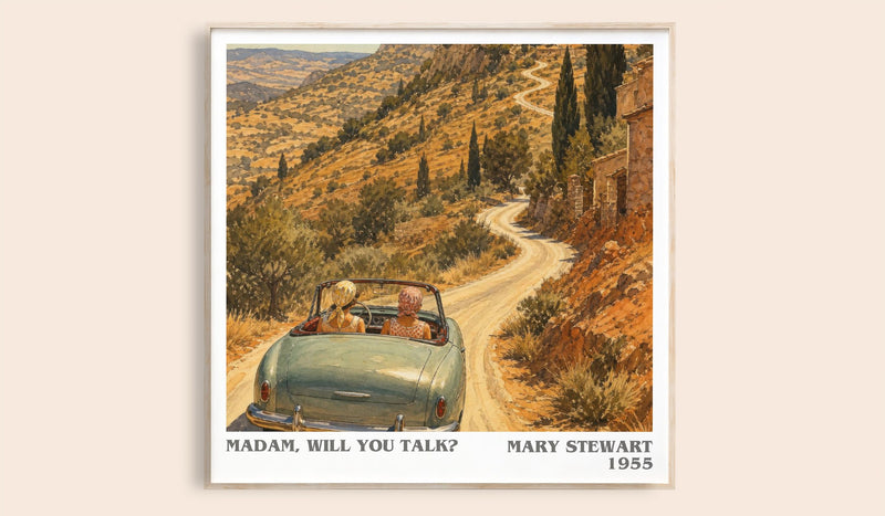 Madam, Will You Talk? Literary Art Print by Mary Stewart (Square style)