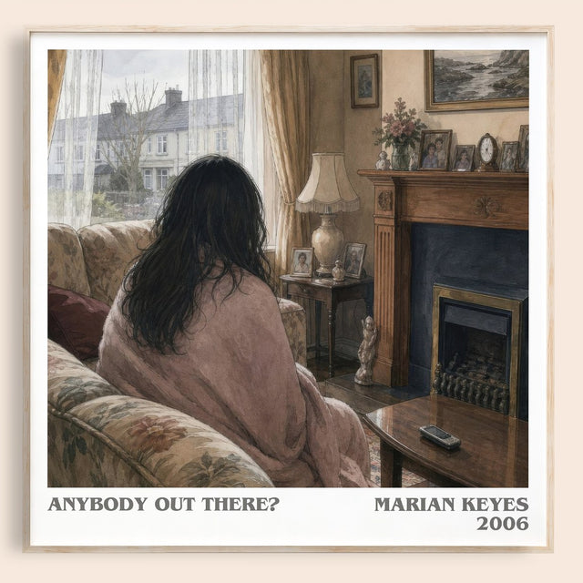 Anybody Out There? Literary Art Print by Marian Keyes