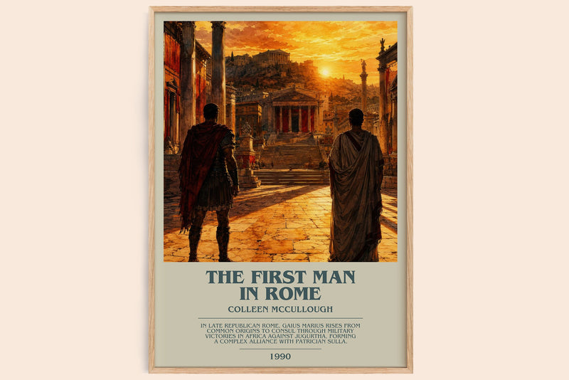 The First Man in Rome bookish book poster by Colleen McCullough – framed literary art print