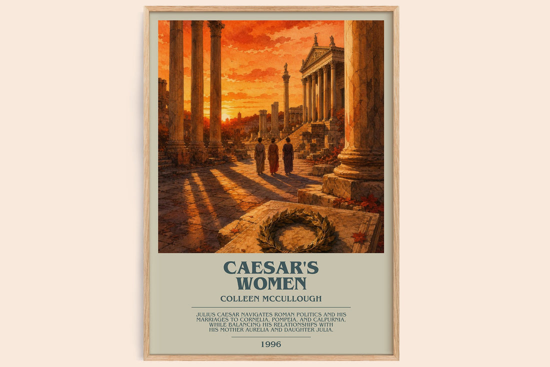 Caesar's Women bookish book poster by Colleen McCullough – framed literary art print