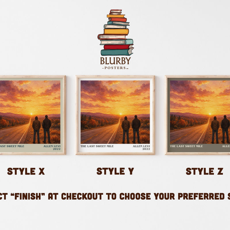 The Last Sweet Mile literary print in frame leaning in hallway – contemporary fiction wall art