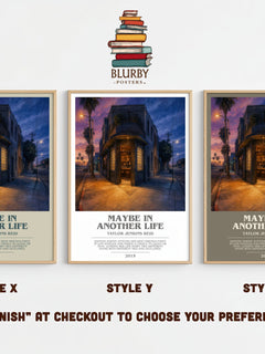 Maybe in Another Life Bookish Wall Art by Taylor Jenkins Reid – Style X, Y and Z side by side – choose your finish