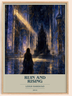 Ruin and Rising Book Cover Poster by Leigh Bardugo
