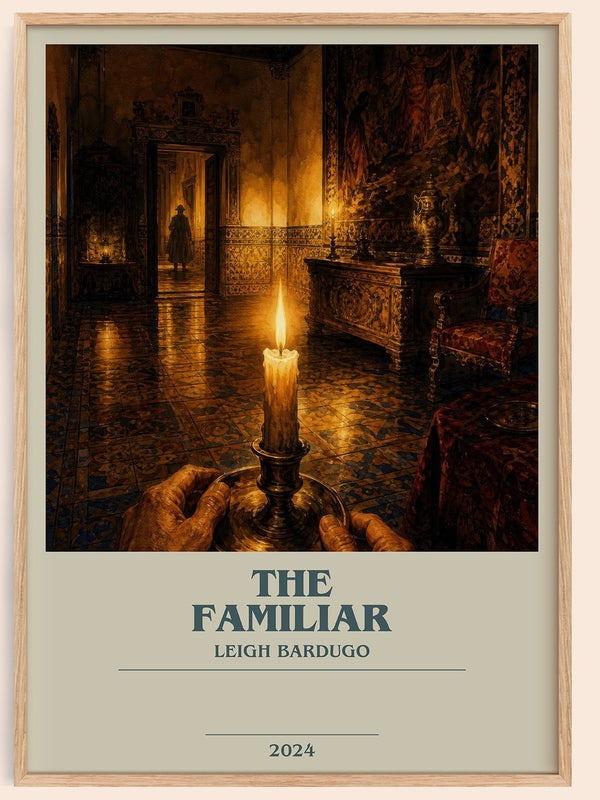 The Familiar bookish book poster by Leigh Bardugo – framed literary art print