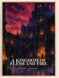 A Kingdom of Flesh and Fire watercolour book poster by Jennifer L. Armentrout – framed literary art print
