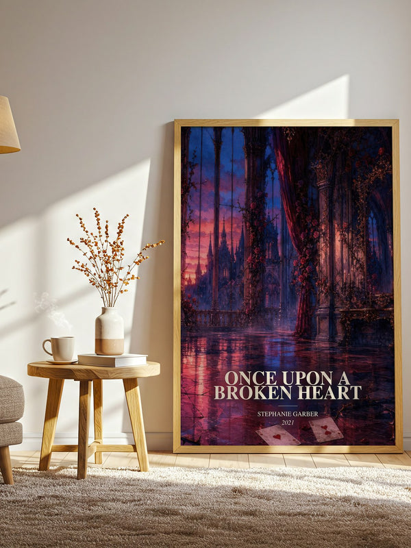 Once Upon a Broken Heart watercolour print in frame leaning in hallway – fantasy wall art
